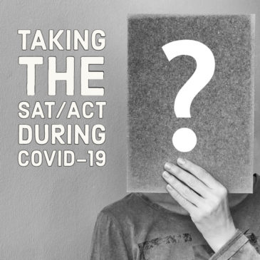SAT and ACT under COVID-19